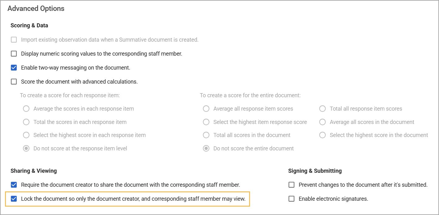 Advanced options for locking the document so only the document creator and the corresponding staff member may view it.